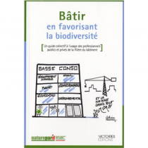 Bâtir en favorisant la biodiversité