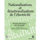 Nationalisations et dénationalisations de l'électricité - Annales historiques de l'électricité n°1