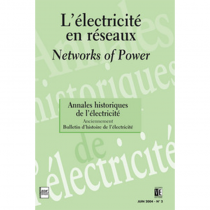 L'électricité en réseaux - Annales historiques de l'électricité n°2