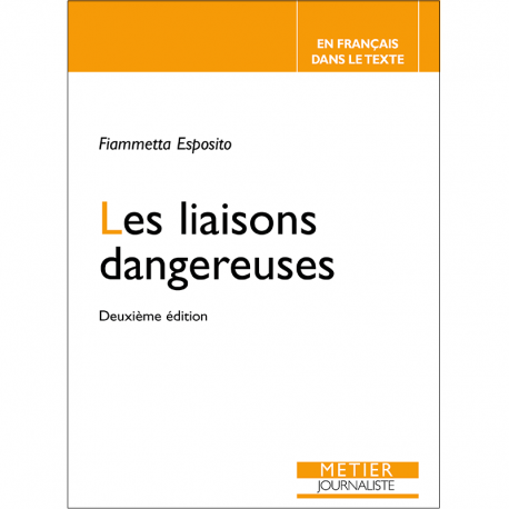 Les liaisons dangereuses