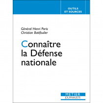 Connaître la Défense nationale