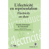 L'électricité en représentation - Les Annales historiques de l'électricité n°4