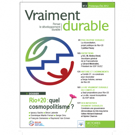 Rio+ 20 : quel cosmopolitisme ? Vraiment durable n°2