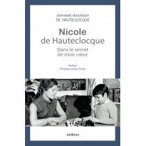 Nicole de Hauteclocque - Dans le secret de mon cœur