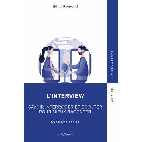 L'interview - 4e édition